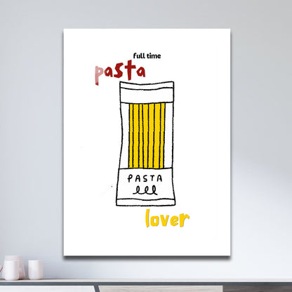 Wes Co Gallery Metal Poster Full Time Pasta Lover 11" x 17" Home Goods - Coffee White border only Metal Art Print