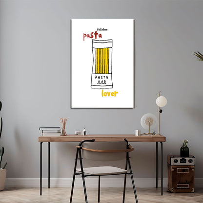 Wes Co Gallery Metal Poster Full Time Pasta Lover 24" x 36" Home Goods - Coffee White border only Metal Art Print