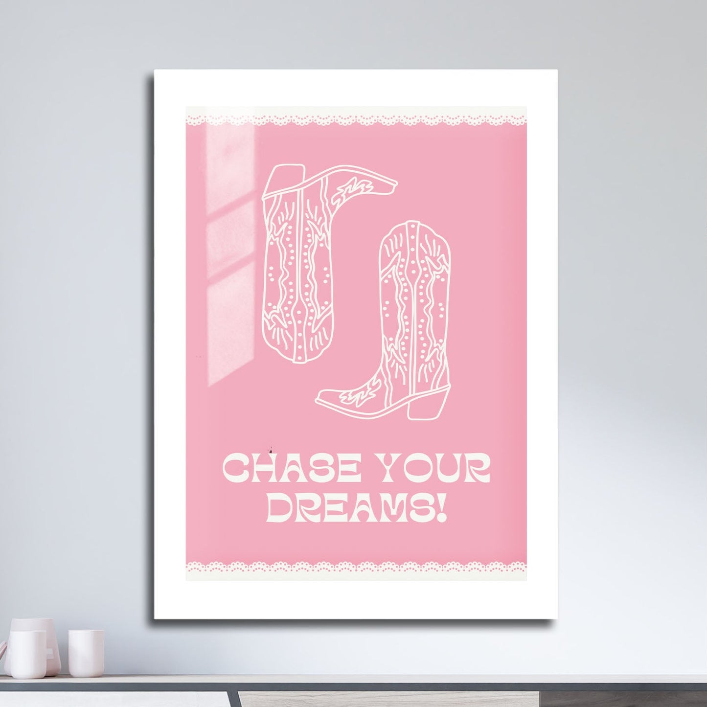 Wes Co Gallery Metal Poster Chase Your Dreams Boots 16" x 24" Home Goods - Preppy Border or edge to edge Metal Art Print