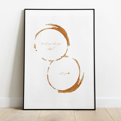 Wes Co Gallery Poster Coffee Stain Love 8 x 10" Home Goods - Coffee  Art Print