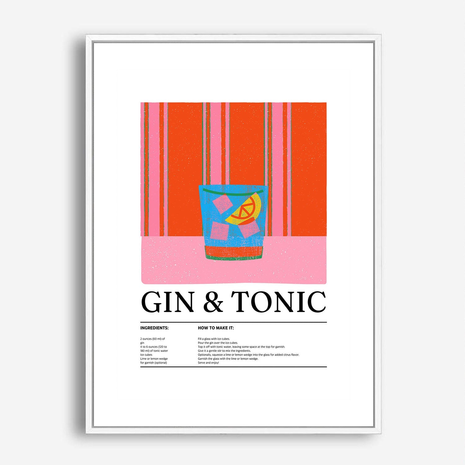 Wes Co Gallery Poster Classic Gin & Tonic Vibrant Recipe 5 x 7" Home Goods - Coffee  Art Print